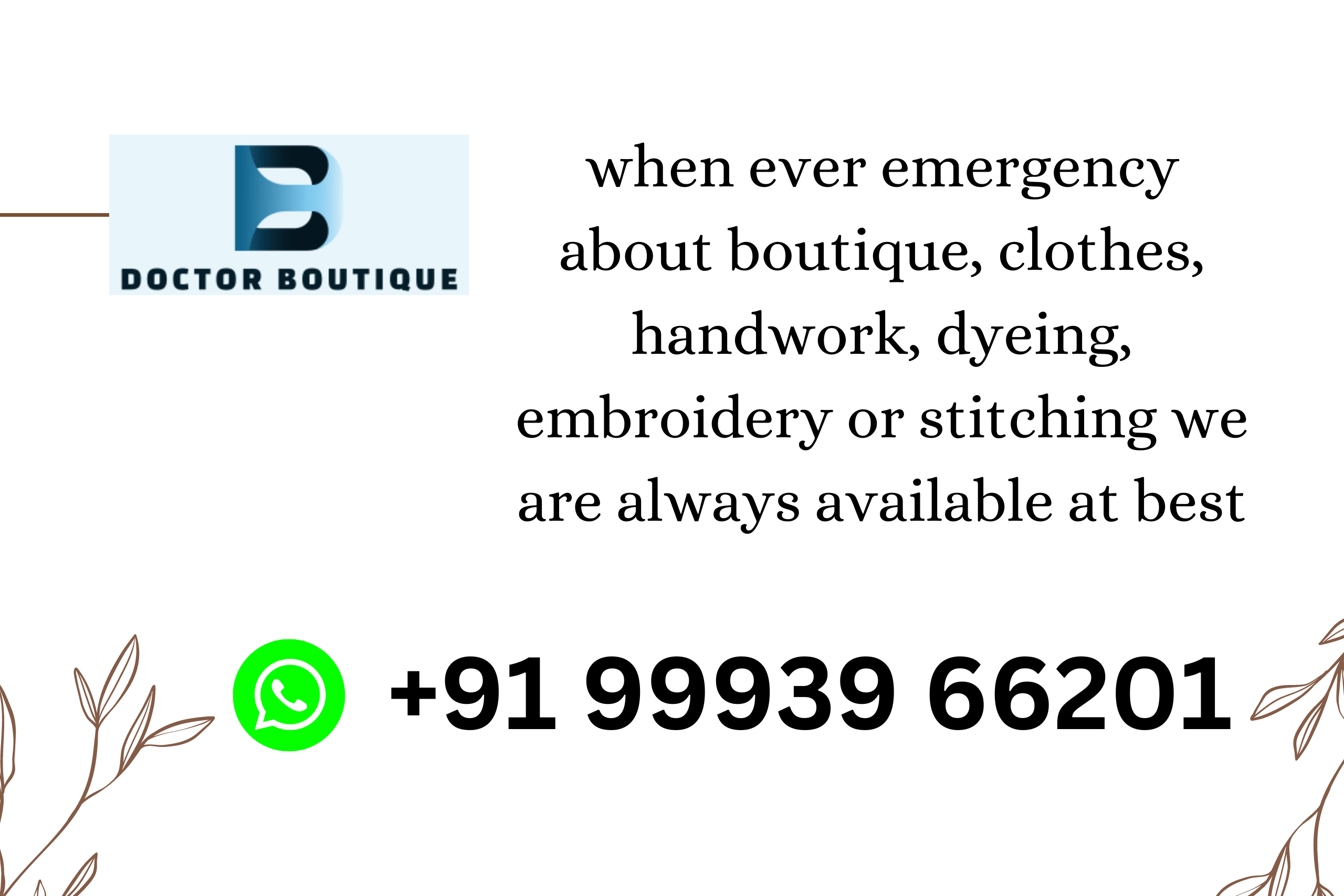 Dr Boutique also provides you with the facility of stitching in case of emergency. Contact us. (2)